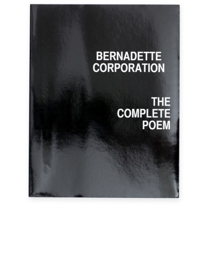 Bernadette Corporation The Complete Poem 01 Galerie Neu