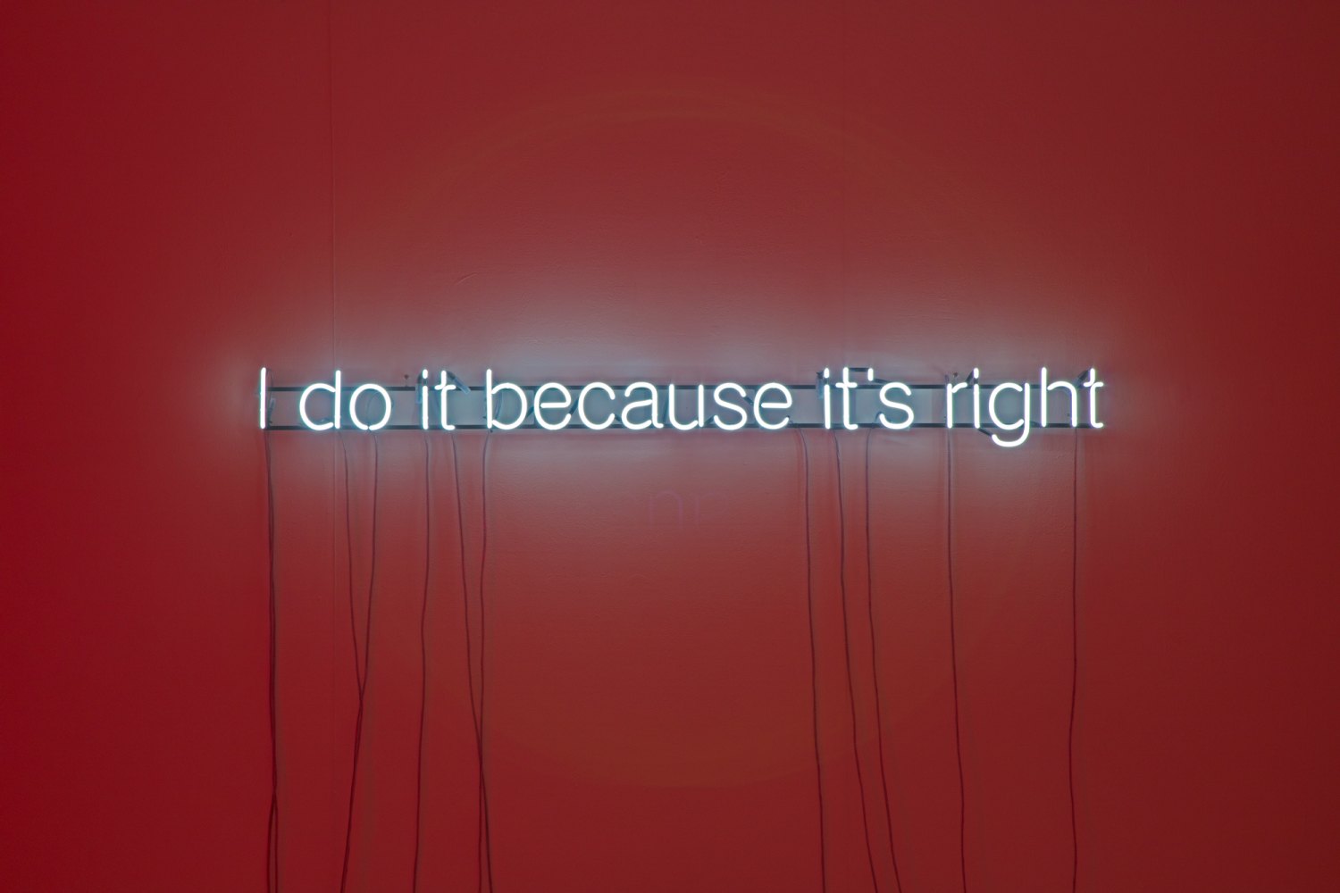 Claire Fontaine  Untitled (I do it because it’s right / It’s right because I do it), 2014 10 mm. back-painted. neon, framework, cables, sequencer and transformers, 200 x 20 x 5 cm 