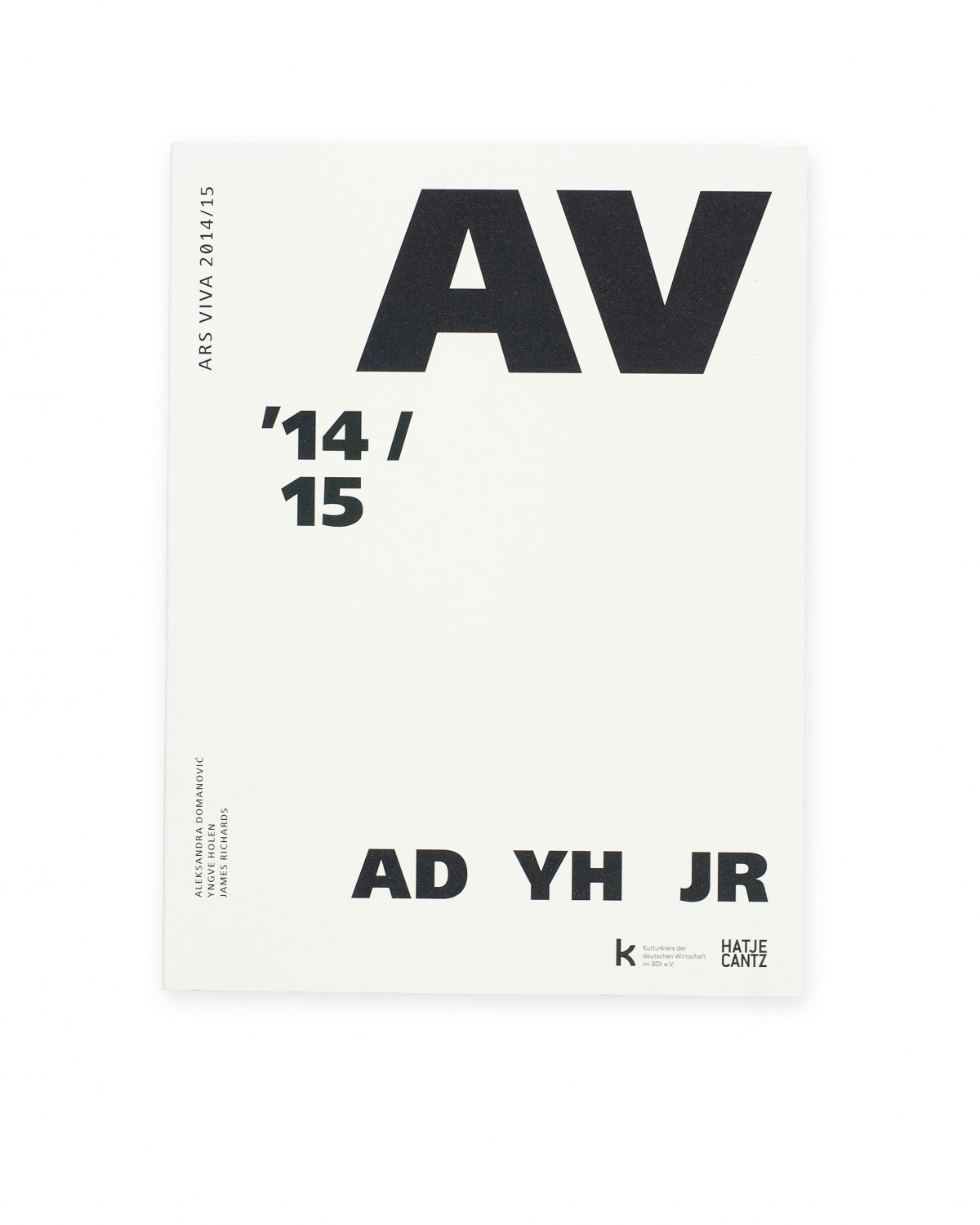 Yngve Holen, Ars Viva 14/15  Catalogue, ed. by Kulturkreis der deutschen Wirtschaft, Catalogue, Hamburger Kunsthalle, Ostfildern 2014, 152 p.  ISBN 978-3-77573-866-8